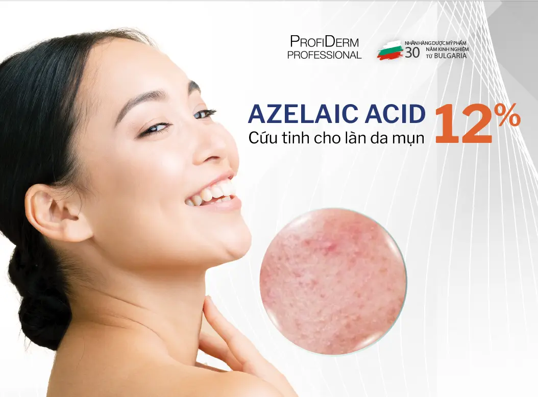 Azelaic Acid - Cứu tinh cho làn da mụn 