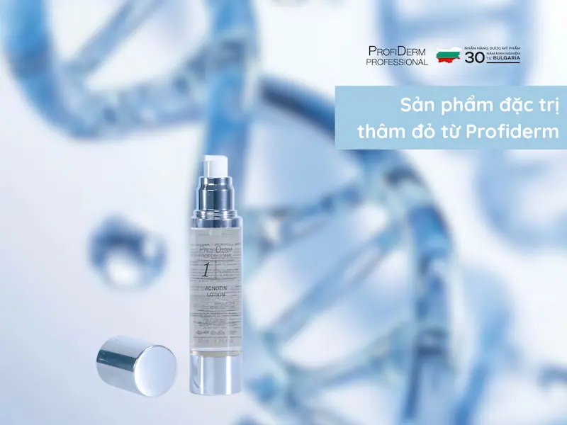 Sản phẩm đặc trị thâm đỏ từ Profiderm Sản phẩm đặc trị thâm đỏ từ Profiderm