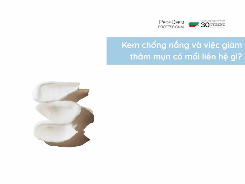 Kem chống nắng và việc giảm thâm mụn có mối liên hệ gì? Kem chống nắng và việc giảm thâm mụn có mối liên hệ gì?