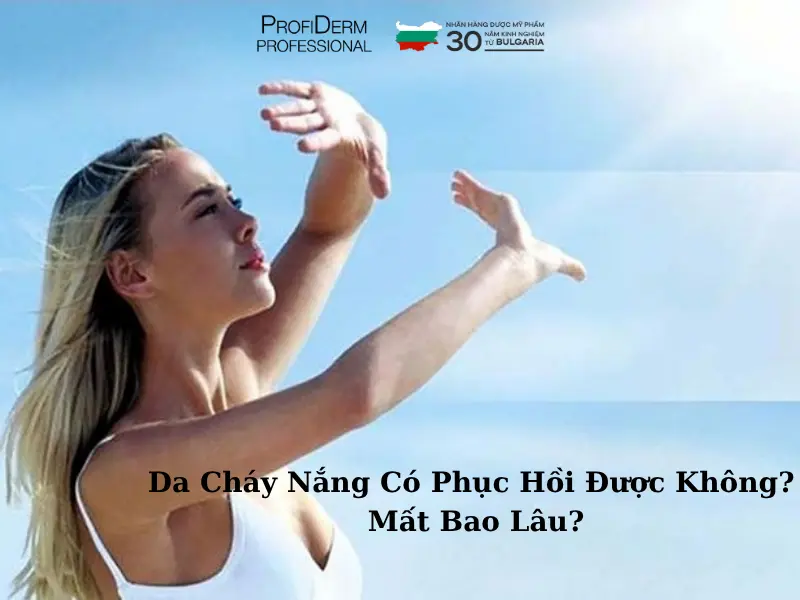 da bị cháy nắng có phục hồi được không da bị cháy nắng có phục hồi được không