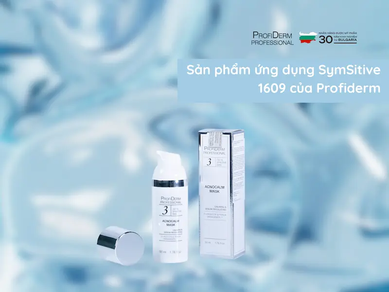 Sản phẩm ứng dụng SymSitive 1609 của Profiderm Sản phẩm ứng dụng SymSitive 1609 của Profiderm
