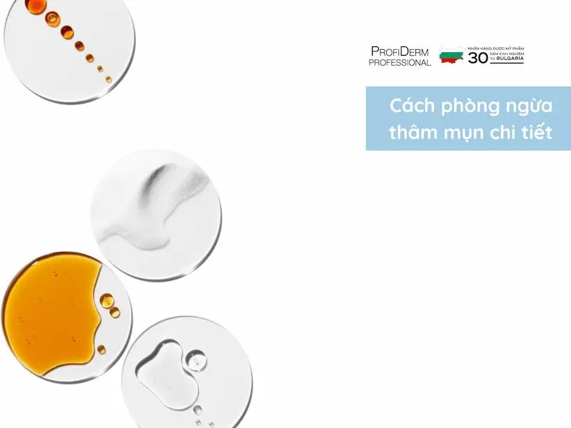 Cách phòng ngừa thâm mụn chi tiết Cách phòng ngừa thâm mụn chi tiết