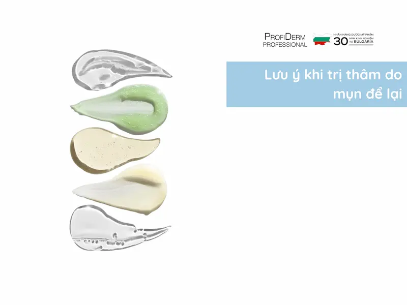 4. Lưu ý khi trị thâm do mụn để lại 4. Lưu ý khi trị thâm do mụn để lại