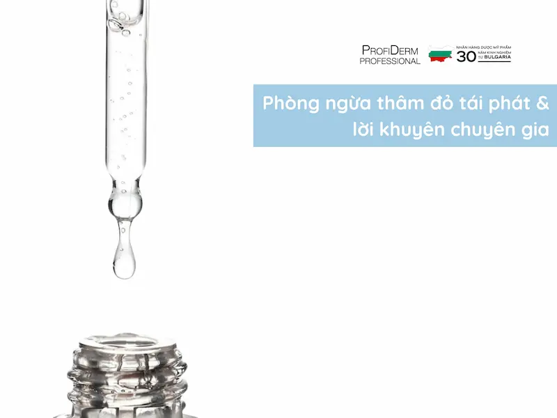 Các cách phòng ngừa thâm đỏ tái phát Các cách phòng ngừa thâm đỏ tái phát